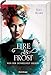 Produktbild Fire & Frost, Band 3: Von der Dunkelheit geliebt (Fire & Frost, 3)
