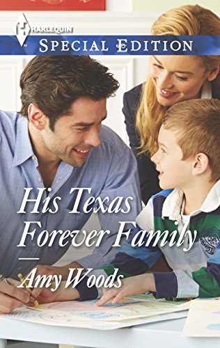 His Texas Forever Family (Harlequin Special Edition)