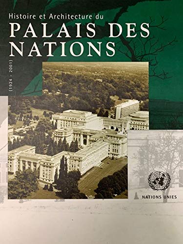Amazon.com: Histoire Et Architecture Du Palais Des Nations: L Art Deco ...