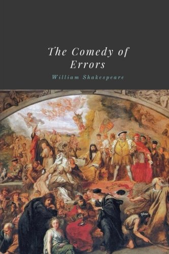 The Comedy of Errors by William Shakespeare 1987475046 Book Cover
