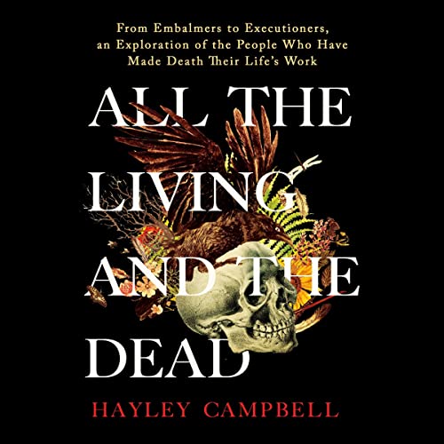 All the Living and the Dead by Hayley Campbell episode artwork