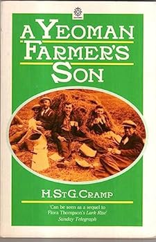 Hardcover A Yeoman Farmer's Son: A Leicestershire Childhood (Oxford Paperbacks) Book