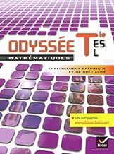Download Odyssée Maths Tle ES, L spécifique et de spécialité éd. 2012 - Manuel de l'élève (format compact): Manuel de l'élève Format Compact PDF