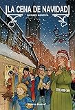 La cena de Navidad (NOVELA GRAFICA)
