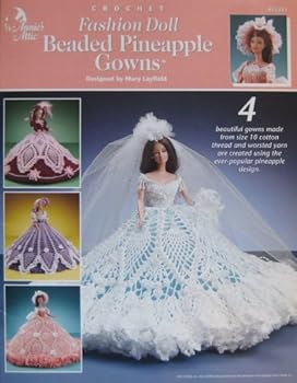 Paperback Fashion Doll Beaded Pineapple Gowns (Crochet) Book