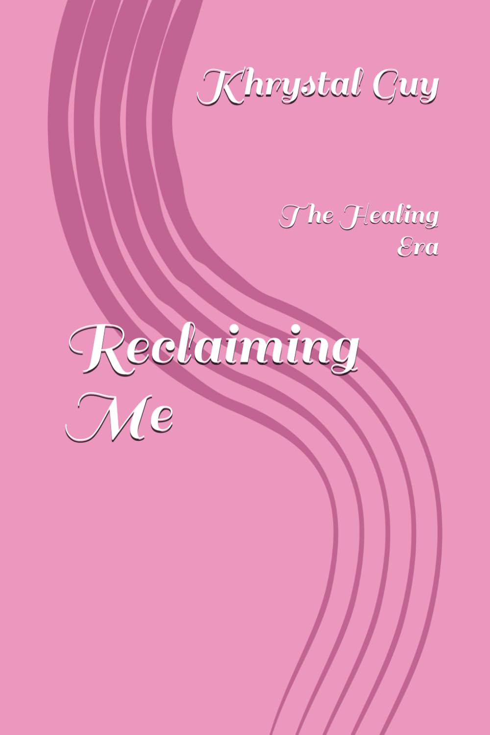 Reclaiming Me: The Healing Era