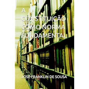 Capa do livro A CONSTITUIÇÃO COMO NORMA FUNDAMENTAL (Portuguese Edition)