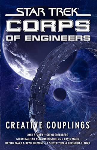 Star Trek: Corps of Engineers: Creative Couplings: Corps of Engineers: Creative Couplings (Star Trek: Starfleet Corps of Engineers)