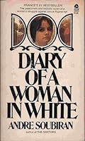 Diary of a Woman in White 038000075X Book Cover