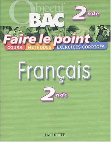 Faire le point : Français, 2nde