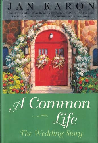 A Common Life: The Wedding Story (Mitford)