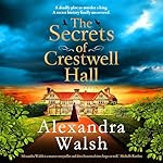 Cover of The Secrets of Crestwell Hall