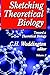 Sketching Theoretical Biology: Toward a Theoretical Biology, Volume 2