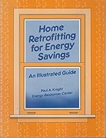 Illustrated Guide to Home Retrofitting for Energy Savings 0070194904 Book Cover