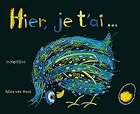 Hier, je t'ai... 2354132174 Book Cover