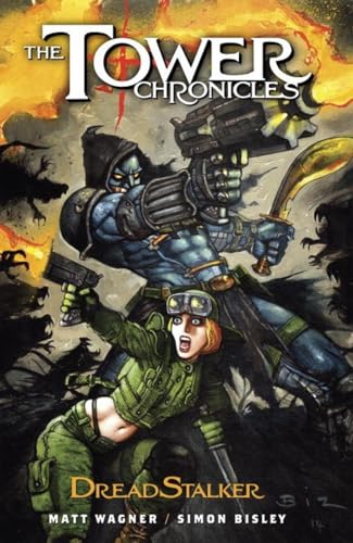 The Tower Chronicles: DreadStalker Vol. 1