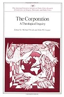 The Corporation: A Theological Inquiry 0844722049 Book Cover