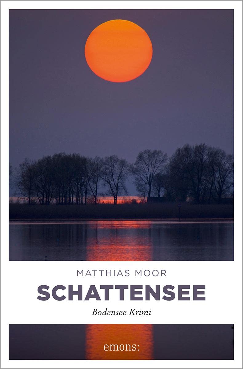 Emons Verlag Schwarz Schattensee: Bodensee Krimi (Martin )