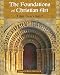 The Foundations of Christian Art (Sacred Art in Tradition)