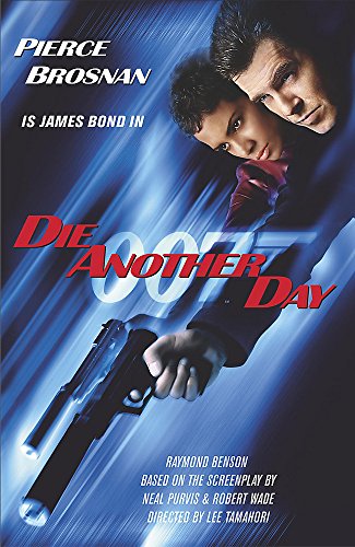Die Another Day - 1st Edition/1st Printing 0340826010 Book Cover