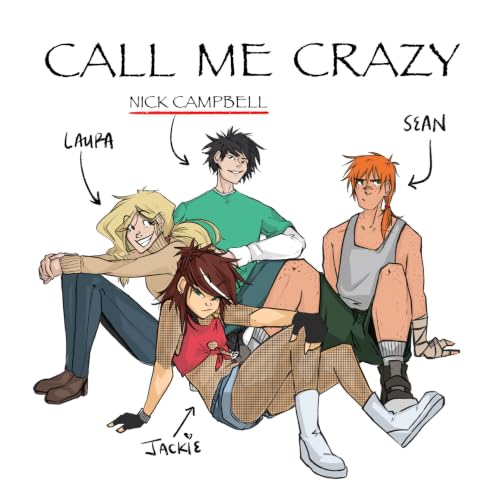 Couverture de Call Me Crazy