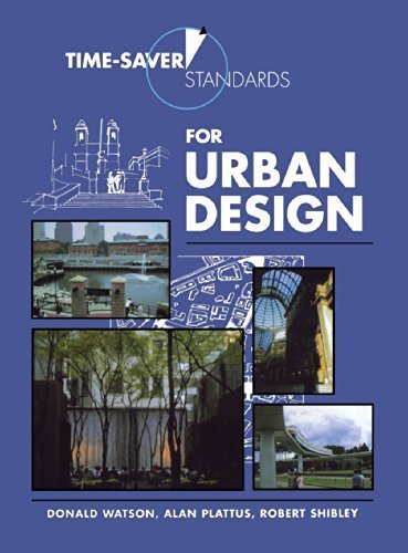 Time-Saver Standards for Urban Design by Watson, Donald (2003) Hardcover