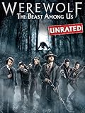 Werewolf: The Beast Among Us (Unrated)