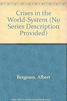 Crises in the World-System (No Series Description Provided) 0803919379 Book Cover