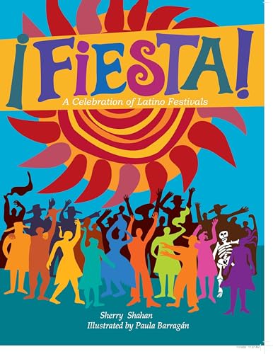 FIESTA!: A Celebration of Latino Festivals