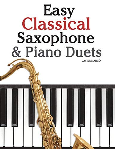 Partitions Musique Classique Faciles pour Saxophone et Piano en Duo de Salon