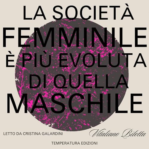 『La società femminile è più evoluta di quella femminile』のカバーアート