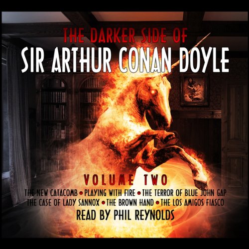 Cover art for The Darker Side of Sir Arthur Conan Doyle, Volume 2