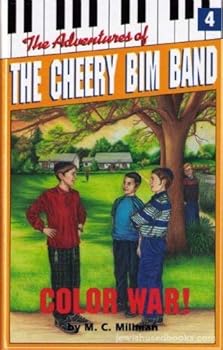 Hardcover The Adventures of the Cheery Bim Band 4: Color War! Book
