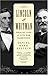 Lincoln and Whitman: Parallel Lives in Civil War Washington