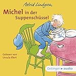 Michel in der Suppenschüssel