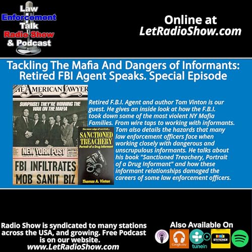 Tackling The Mafia And Dangers of Informants