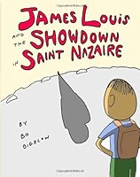 James Louis and the Showdown in Saint Nazaire 1484809270 Book Cover
