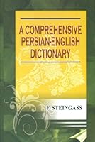 A Comprehensive Persian English Dictionary (Revised, Enlarged, and Entirely Reconstructed Edition) 1881338630 Book Cover
