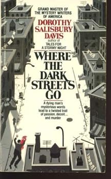 Paperback Where the Dark Streets Go Book