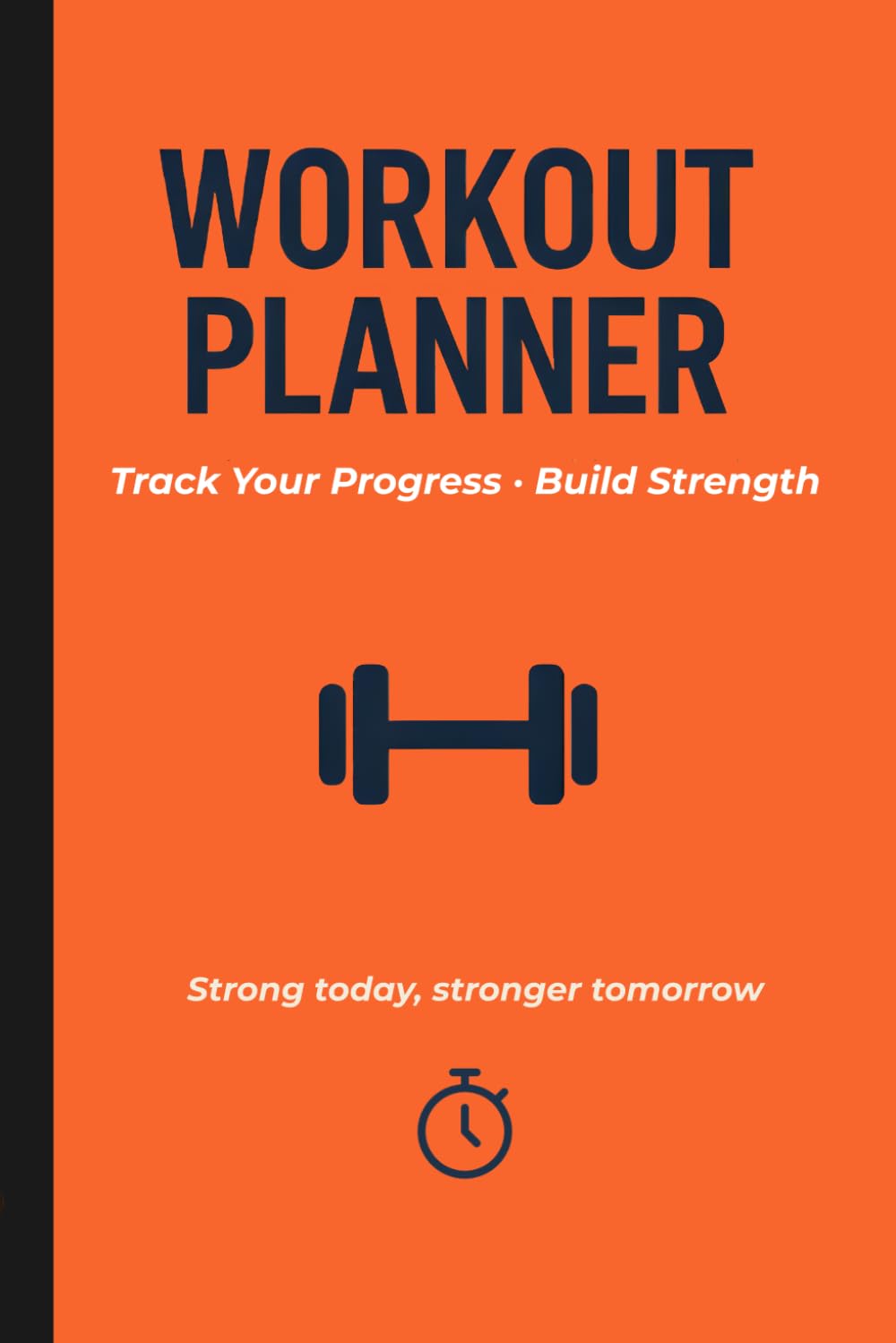 Workout Planner: 12-Week Fitness Journal to Track Workouts, Exercises, Duration & Notes