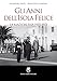 Gli Anni Dell’Isola Felice. La Maddalena 1955-1975 - 3