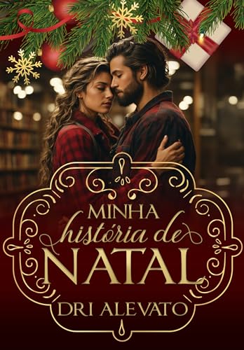 Minha história de Natal (Leituras de feriado Livro 1)