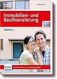 Immobilien- und Baufinanzierung (Haufe Fachbuch)