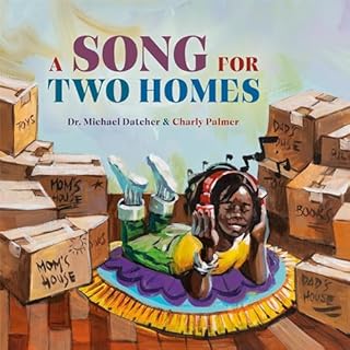 A Song for Two Homes Audiobook By Michael Datcher cover art