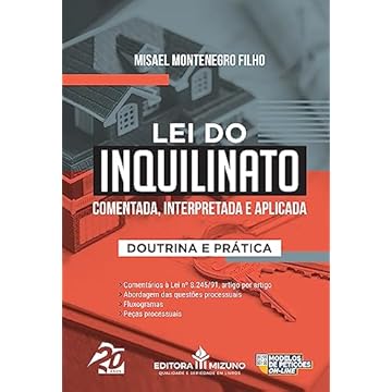Capa do livro Lei do Inquilinato Comentada, Interpretada e Aplicada - Doutrina e Prática | Lei 8.245/91