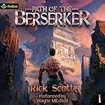 Cover of Path of the Berserker: A Daopocalypse Progression Fantasy