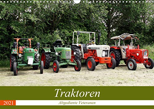 Preisvergleich Produktbild Traktoren - Altgediente Veteranen (Wandkalender 2021 DIN A3 quer)