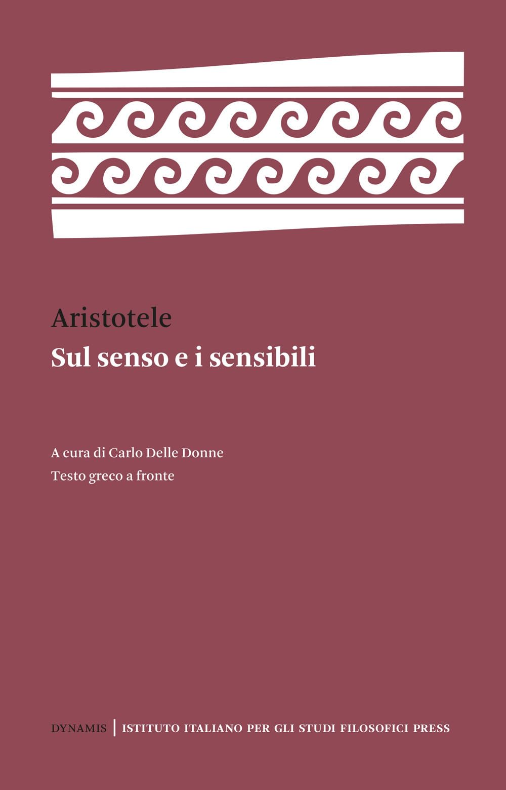 Sul Senso E I Sensibili. Testo Greco A Fronte. Ediz. Bilingue - 4