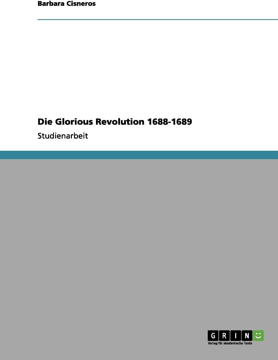 Die Glorious Revolution 1688-1689