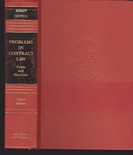 Problems in Contract Law: Cases and Materials (... 0316499293 Book Cover
